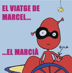 El viatge de Marcel el marcià El viatge de Marcel el marcià