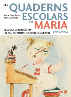 Els quaderns escolars de Maria (1933-1936) Els quaderns escolars de Maria (1933-1936)