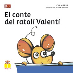 El conte del ratolí Valentí El conte del ratolí Valentí