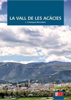 La vall de les Acàcies La vall de les Acàcies
