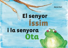 El senyor Íssim i la senyora Ota El senyor Íssim i la senyora Ota
