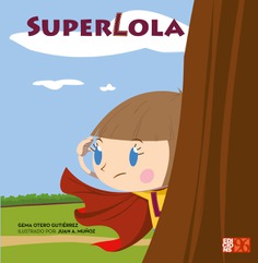 SuperLola (castellano) SuperLola (castellano)