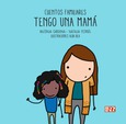 Tengo una mamá