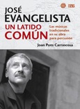 Portada de: José Evangelista. Un latido común