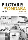 Pilotaris d'Ondara (1890-1936)