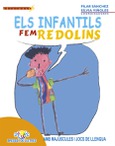 Els infantils fem redolins