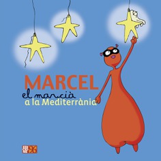 Marcel el marcià a la Mediterrània