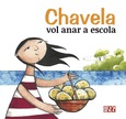 Chavela vol anar a escola