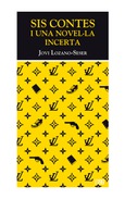 Sis contes i una novel·la incerta